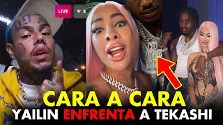 YAILIN ENFRENTA A 6IX9NE TEKASHI POR LIL TJAY [upl. by Risa]