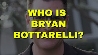 Who is Bryan Bottarelli Trader [upl. by Platon]