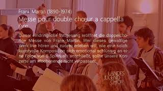 Probenmitschnitt  Messe pour double chœur – Kyrie  Frank Martin [upl. by Aiciruam]