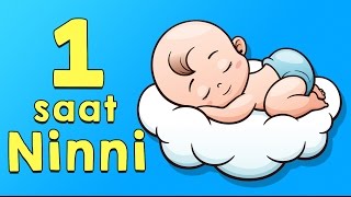 1 SAAT KESİNTİSİZ NİNNİ  Yeni Ninniler [upl. by Leikeze]