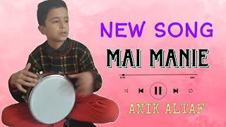 NEW KASHMIRI SONG  MAI MANIE  singeranikaltaf [upl. by Oys]