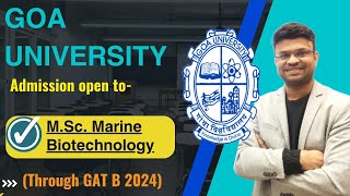 GOA University Admission Open to MSc Biotechnology2024 gatb utkaluniversity admissionsopen [upl. by Krug]