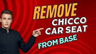 How To Remove Chicco Car Seat From Base  Watch This MindBlowing Technique [upl. by Lori]