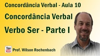 Concordância Verbal  Aula 10 Verbo Ser  Parte I [upl. by Annanhoj]