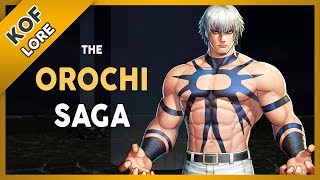 The Orochi Saga Explained  KOF Lore [upl. by Anelrac80]