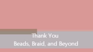 Thank You Beads Braids and Beyond [upl. by Dahlstrom]