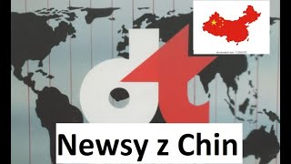 NEWSY z CHIN chiny [upl. by Swiercz]