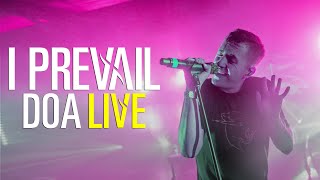 I Prevail  DOA  LIVE from London [upl. by Ynneh60]