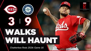 Cincinnati Reds Fall to the Seattle Mariners as Frankie Montas Struggles  Chatterbox Reds  Game 16 [upl. by Fruma23]