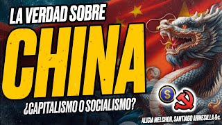 La VERDAD sobre CHINA  ¿Capitalista o Socialista [upl. by Pardoes174]