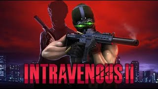 Intravenous 2  PC Gameplay [upl. by Corry]