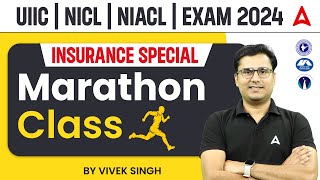 UIIC NICL NIACL Exam 2024  Insurance Special Marathon Class By Vivek Singh [upl. by Gare]