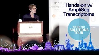 Using Ion AmpliSeq™ Transcriptome to get data in a hurry Audrey Papp [upl. by Dorcia874]