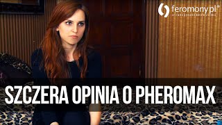 Szczera opinia o feromonach Pheromax [upl. by Kaine]