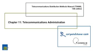 TDMM 15th edition  Chapter 11 Telecommunications Administration [upl. by Fortune444]