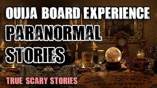 6 True Paranormal Stories  Ouija Board Experience  Paranormal M [upl. by Sklar]