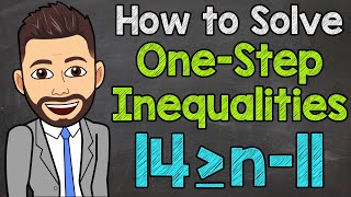 How to Solve OneStep Inequalities  Math with Mr J [upl. by Relyks642]