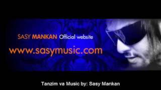 New SongHoushangshahriyarSasy Mankan Productions [upl. by Deedahs13]