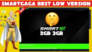 Smartgaga Best Version 2GB 3GB 4GB RAM For Free Fire OB42 Smartgaga Low End PC Best Emulator 2024 [upl. by Laws565]