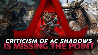 The Assassin’s Creed Shadows Criticism is WRONG Heres Why [upl. by Lanny]