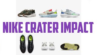 Nike Crater Impact Colorways [upl. by Lonyer]