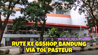 KE TOKO GAME GSSHOP BANDUNG VIA TOL PASTEUR  CARA MUDAH BELI PS4 PS5 DI BANDUNG [upl. by Libbey]