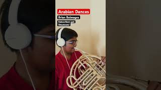 Arabian Dances Balmages Subscribers get shoutouts fypシ music frenchhorn arabian dance sub [upl. by Spada]