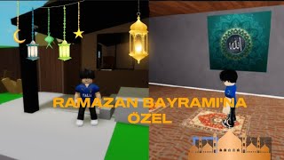 Ramazan Bayramına özel roblox brookhaven rp🏡 [upl. by Dorine]