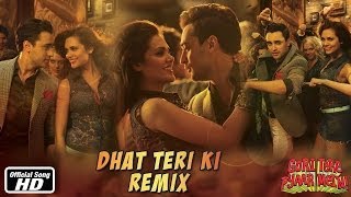 Dhat Teri Ki  Remix  Gori Tere Pyaar Mein  Imran Khan Esha Gupta [upl. by Aicil]