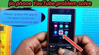 jio phone per YouTube nahin chal raha hai  jio phone YouTube update  jio phone internet problem [upl. by Binnings]