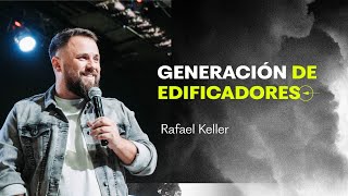 Generación de edificadores  Rafael Keller  JEPS 2023 [upl. by Quirita]