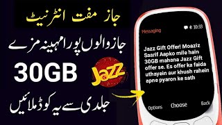 Jazz Free 30GB Internet Code 2024Jazz Free InternetJazz Free Internet code [upl. by Eeladnerb]