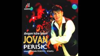 Jovan Perisic  Sestro moja  Audio 1997 HD [upl. by Un909]