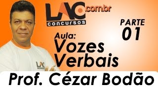 Vozes Verbais para concursos  100 focada na banca da FCC  Prof Cézar Bodão  Parte 0102 [upl. by Neron712]