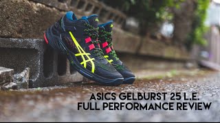 Asics GELBURST 25 LE FULL PERFORMANCE REVIEW [upl. by Enner]