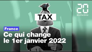 Nouvel An  Smic impôts Immobilier… Ce qui change au 1er janvier 2022 pour votre budget [upl. by Behre]