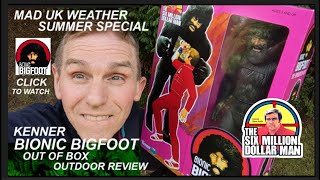 THE SIX MILLION DOLLAR MAN  BIONIC BIGFOOT OUT OF BOX OUTDOORS REVIEW amp RARE TV ADVERT amp MORE [upl. by Ivar960]