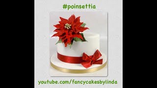 How to Make a Christmas Poinsettia Sugar Flower from gumpaste or flower paste step by step Tutorial [upl. by Barbra]