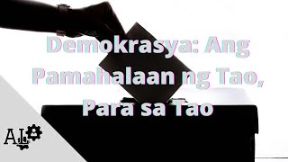 Demokrasya Pamahalaan ng mga Mamamayan [upl. by Croft780]