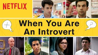 6 Introverts We Love  Deepika Padukone Rajkummar Rao Farhan Akhtar and more  Netflix India [upl. by Shoemaker]