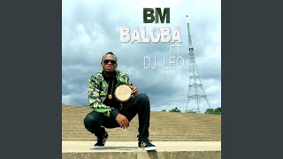 Baloba feat DJ Leo [upl. by Raddie]