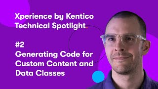 Technical Spotlight 2 Generating Code for Custom Content and Data Classes [upl. by Alfreda]