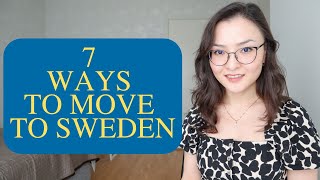 7 ways to move to Sweden [upl. by Liddy]