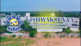 Vishwaksenaa Arts amp Science College For Women Polivakkam Thiruvallur 7540054226 7530094226 [upl. by Lemert]