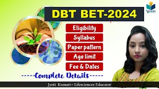 DBT BET JRF 2024 Complete Information  Eligibility  Age limit  Syllabus  paper pattern [upl. by Derrik]