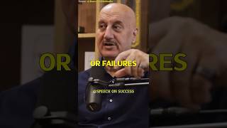 Failure is an event never a person  Anupam Kher 🏋️ [upl. by Som107]