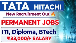 TATA Hitachi ITI Diploma BTech Jobs Opportunity 🔥 Salary ₹33000  TATA Hitachi Jobs 2024 [upl. by Airdna]