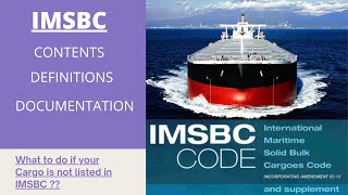 Bulk Carrier  IMSBC Code and its contents [upl. by Burta103]