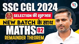 SSC CGL 2024  NUMBER SYSTEM REMAINDER THEOREM 02  MATHS NEW BATCH BY RAKESH SIR [upl. by Nnyrat]