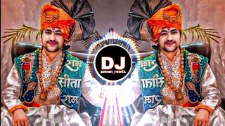 श्रीराम के दुलारे माँ अंजनी के प्यारे बागेश्वर धाम सरकार गित DJ remix by pavanremix bageshwar [upl. by Wyck]